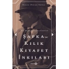 Şapka ve Kılık Kıyafet İnkılabı