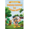 Şapkalı Baykuş İle Aslan Kral