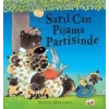 Sarıl Can Pijama Partisinde