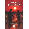 Sarılsam Üşür müsün