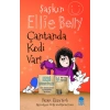 Şaşkın Ellie Belly - Çantanda Kedi Var