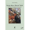 Savaş Alanı Olarak Tarih