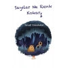 Sayılar Ne Renk Kokar