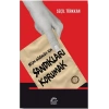 Seçim Güvenliği İçin Sandıkları Korumak