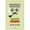 Seçkinlik Paradoksu