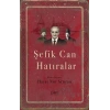 Şefik Can Hatıralar