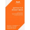 Şefkatle Öğretmek