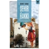 Şehir Hakkı : Neoliberal Kentleşme ve Sınıf Mücadelesi