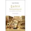 Şehir Sosyolojisi