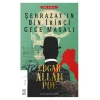 Şehrazat’ın Bin İkinci Gece Masalı
