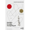 Seiobo Orada , Aşağıdaydı
