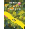 Sekiz Kulvar Firarileri