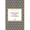 Selahaddin Eyyubi ve Dönemi