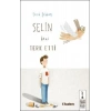 Selin Beni Terk Etti