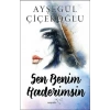 Sen Benim Kaderimsin