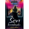 Sen Buradaydın