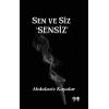 Sen ve Siz Sensiz