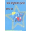 Seni Aarıyorum Çocuk