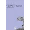 Seni Duyabiliyorum