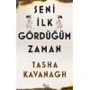 Seni İlk Gördüğüm Zaman