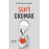 Sen’i Okumak