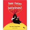 Seni Zaten Seviyorum