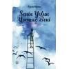 Senin Yolun Yormaz Beni