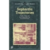 Sephardic Trajectories