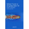 Serbest Ticaret ve Zenginliğe Giden Yol
