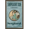 Sergüzeşt (Orjinal Metin)