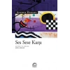 Ses Sese Karşı