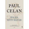 Sesler, İşitin Bizi De (Ciltli)