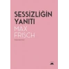 Sessizliğin Yanıtı
