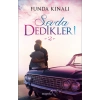 Sevda Dedikleri -2
