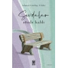 Sevdalar Sözde Kaldı