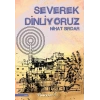 Severek Dinliyoruz