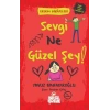 Sevgi Ne Güzel Şey!