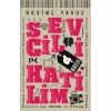 Sevgili Katilim
