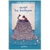 Sevgili Kız Kardeşim