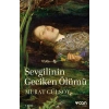 Sevgilinin Geciken Ölümü