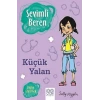 Sevimli Beren - Küçük Yalan - Doğru Söylemek
