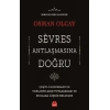 Sevres Antlaşmasına Doğru