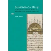 Şeyhülislam’ın Müziği