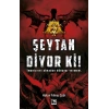 Şeytan Diyor Ki!