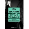 Şeytanı Yeğlemek
