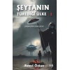 Şeytanın Türediği Ülke 2