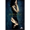 Sihir Ateşi 1. Kitap
