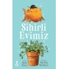 Sihirli Evimiz