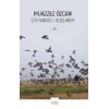 Şiir Kanatlı Kuşlarım