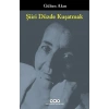 Şiiri Düzde Kuşatmak